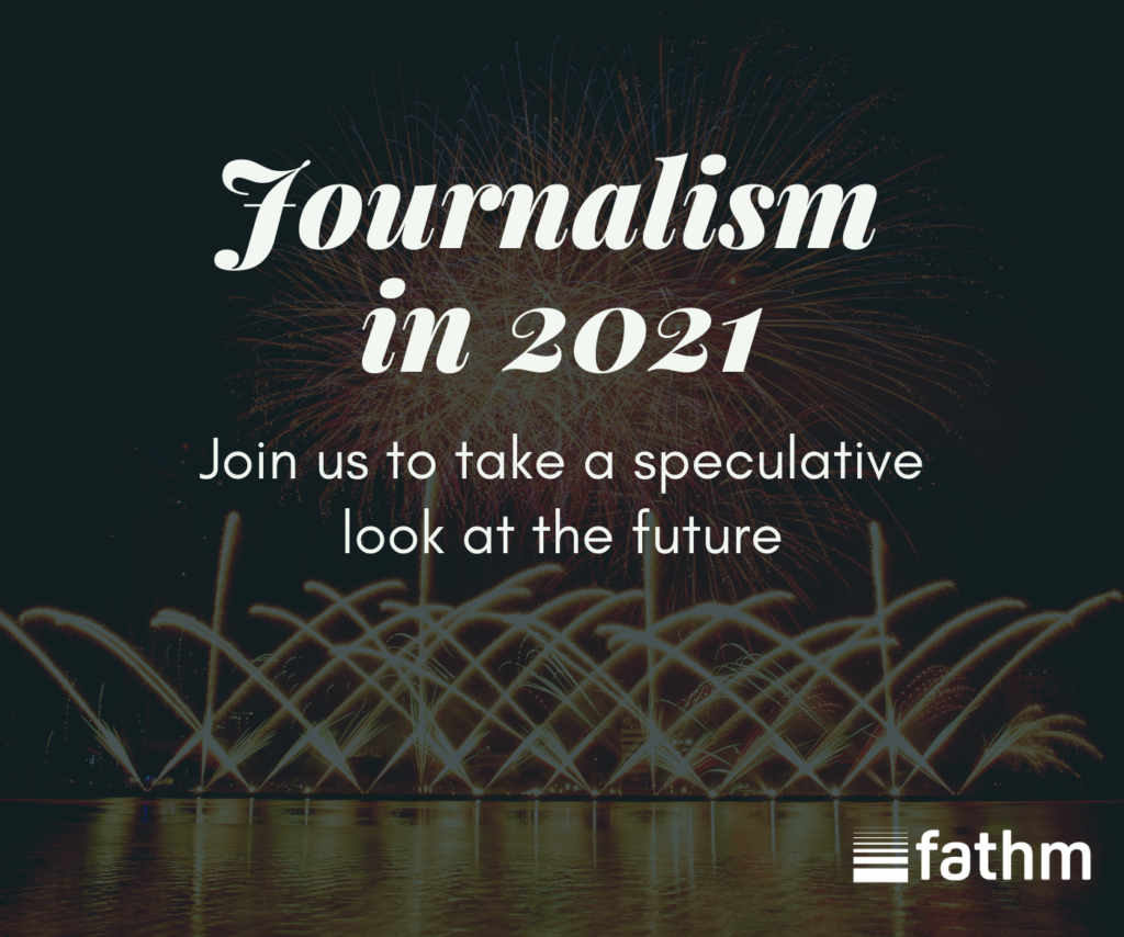 Journalism in 2021